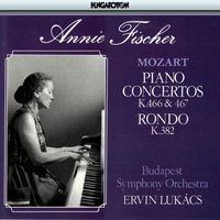 Annie Fischer - Mozart: Piano Concertos Nos. 21 and 22 / Rondo, K. 382