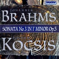 Zoltán Kocsis - Brahms: Piano Sonata No. 3