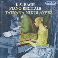 Tatiana Nikolayeva - Bach, J.S.: Well-Tempered Clavier (The), Book 1 (Excerpts) / Partita No. 4