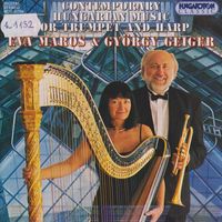 György Geiger - Contemporary Hungarian Music for Trumpet And Harp