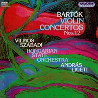 Vilmos Szabadi - Bartok: Violin Concertos Nos. 1 and 2