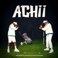 Diamond Platnumz - Achii (feat. Koffi Olomide)