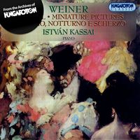 István Kassai - Weiner: Piano Music, Vol. 2
