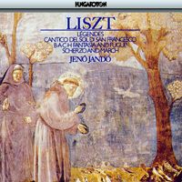 Jeno Jando - Liszt: 2 Légendes / Preludio Per Il Cantico Del Sol Di S Francesco / Scherzo Und Marsch