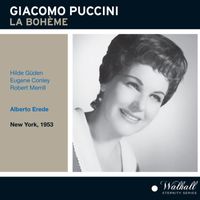 Alberto Erede - Puccini: La bohème (Recorded 1953)