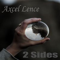 Axcel Lence - 2 Sides