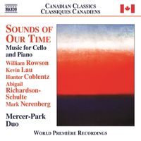 Rachel Mercer - Sounds of Our Time: Music for Cello & Piano