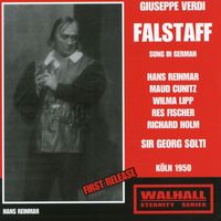 Georg Solti - Verdi: Falstaff (Sung in German) [Recorded 1950]