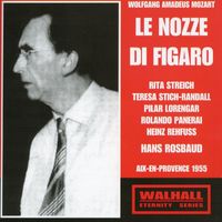 Hans Rosbaud - Mozart: Le nozze di Figaro, K. 492 [Recorded 1955]