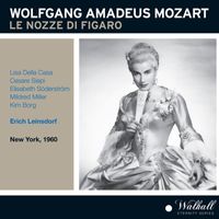 Erich Leinsdorf - Mozart: Le nozze di Figaro, K. 492 [Recorded 1960]