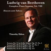 Timothy Ehlen - Beethoven: Complete Piano Sonatas, Vol. 8