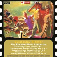 Sviatoslav Richter - The Russian Piano Concertos