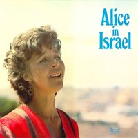 Alice Babs - Alice in Israel