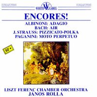 Franz Liszt Chamber Orchestra and János Rolla - Encores!