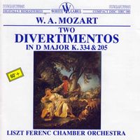 Franz Liszt Chamber Orchestra and János Rolla - Mozart: Two Divertimentos in D Major K. 334 & 205