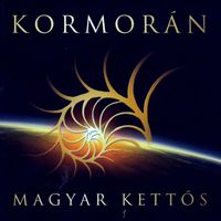 Kormoran - Kormorán: Magyar kettős