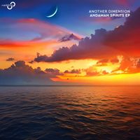 Another Dimension - Andaman Spirits EP