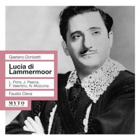 Fausto Cleva - Donizetti: Lucia di Lammermoor (1956)