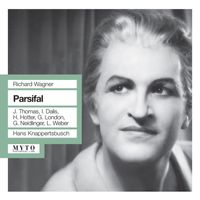 Irene Dalis, Jess Thomas, Hans Hotter, George London, Bayreuther Festspielchor, Bayreuther Festspielorchester and Hans Knappertsbusch - Wagner: Parsifal (Live)