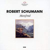 Mario Venzago - Schumann: Manfred, Op. 115