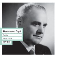 Beniamino Gigli - Beniamino Gigli Recital  (Live)