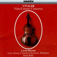 Laszlo Barsony - Vivaldi: Viola d'amore Concertos