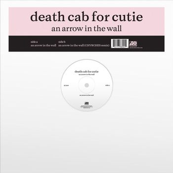 Death Cab for Cutie - An Arrow In The Wall