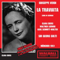 Georg Solti - Verdi: La traviata (Sung in German) [Recorded 1951]