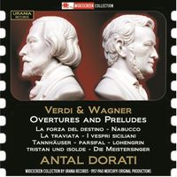 Antal Doráti - Verdi & Wagner: Overtures