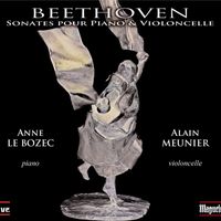 Alain Meunier and Anne Le Bozec - Beethoven: Cello Sonatas