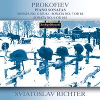 Sviatoslav Richter - Prokofiev: Piano Sonatas Nos. 6, 7 & 9