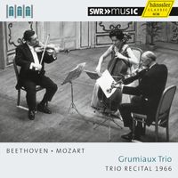 Grumiaux Trio - Beethoven & Mozart: Trio Recital (Recorded 1966)