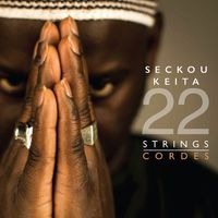 Seckou Keita - Seckou Keita: 22 Strings