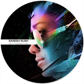 Raresh Rush - Get it