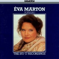 Eva Marton - Eva Marton: The 1971-77 Recordings