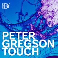 Peter Gregson - Peter Gregson: Touch