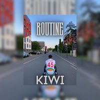 Kiwi - Routine