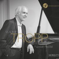 Vladimir Tropp - Russian Recital