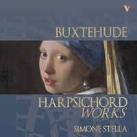 Simone Stella - Buxtehude: Harpsichord Works