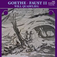 Will Quadflieg - Goethe: Faust, Pt. 2 (Live)