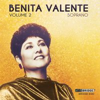 Benita Valente - Great Singers of the 20th Century, Vol. 2