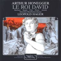 Münchner Rundfunkorchester - Honegger: Le roi David (King David), H. 37