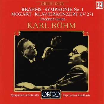 Karl Böhm - Brahms: Symphony No. 1 - Mozart: Piano Concerto No. 9