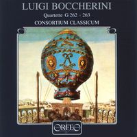 CONSORTIUM CLASSICUM - Boccherini: Wind Quartets, G. 262 & 263