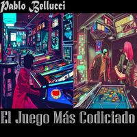 Pablo Bellucci - El Juego Más Codiciado