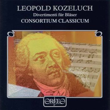Consortium Classicum - Kozeluch: Wind Divertimenti