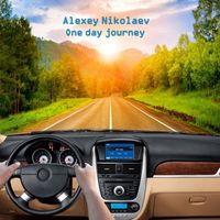 Alexey Nikolaev - One day journey