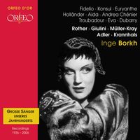 Inge Borkh - Grosse Sänger unseres Jahrhunderts: Inge Borkh (Orfeo d'Or)