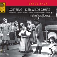 Heinz Wallberg - Lortzing: Der Wildschütz (Excerpts) [Live]