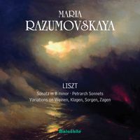Maria Razumovskaya - Liszt: Works for Piano